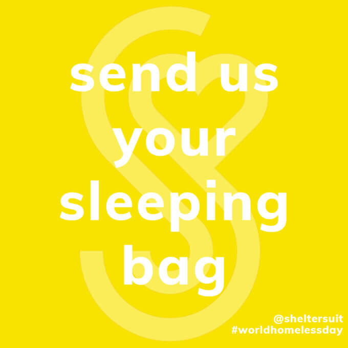 Send us your sleeping bag